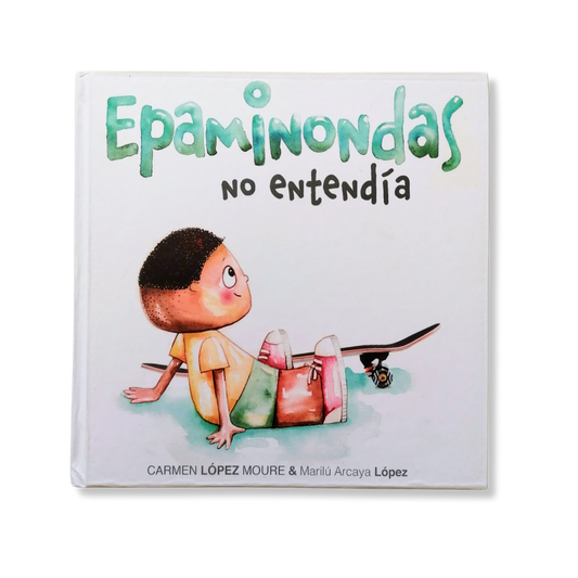 Epaminondas No Entendía *Preventa*