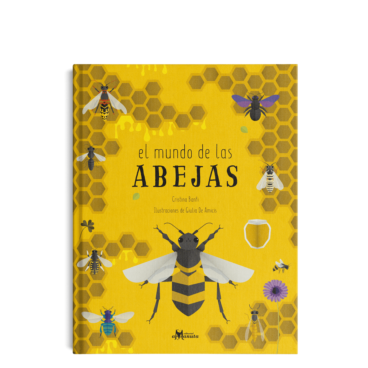 El mundo de las abejas