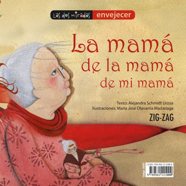 La mamá de la mamá de mi mamá - Colección Dos Miradas