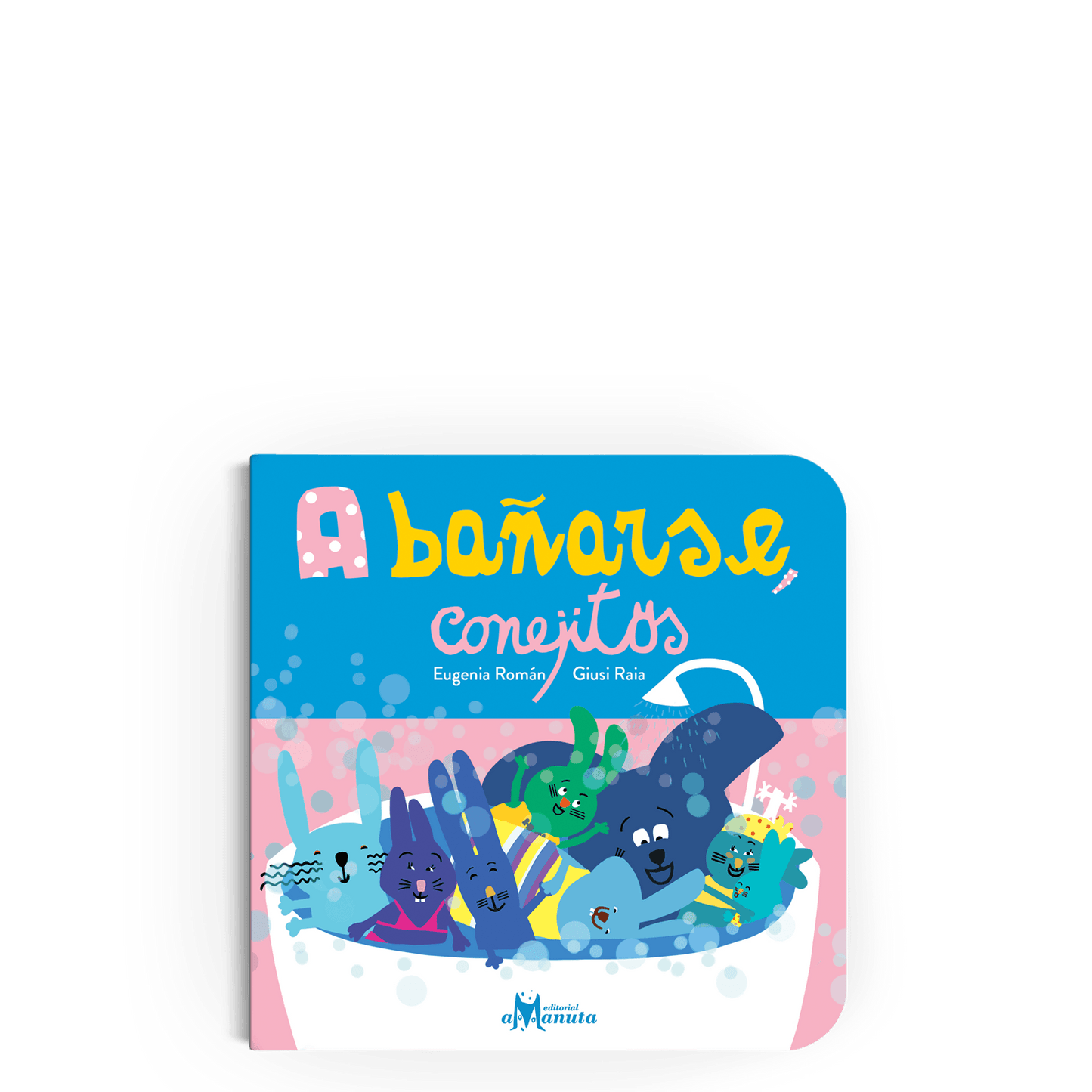 Portada del libro A bañarse, conejitos