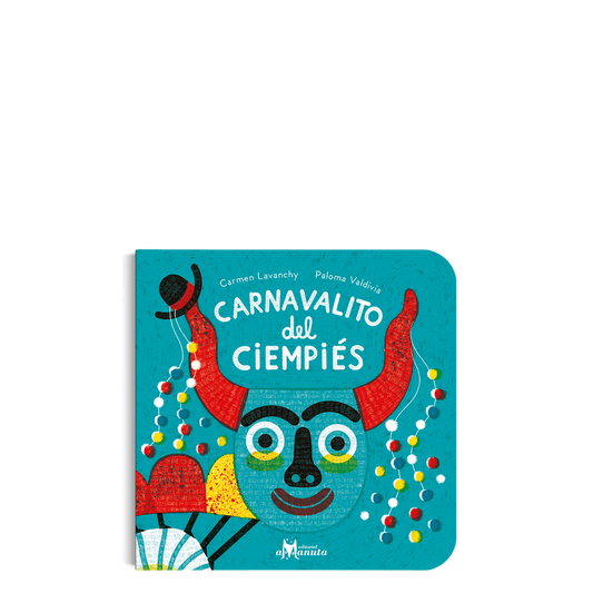 Portada del libro Carnavalito del ciempiés