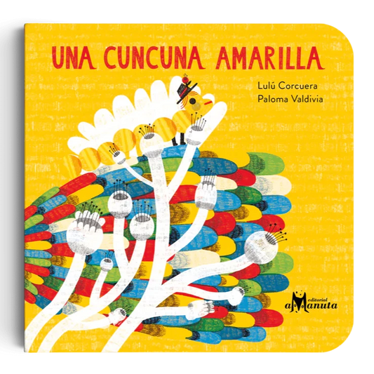 Una cuncuna amarilla